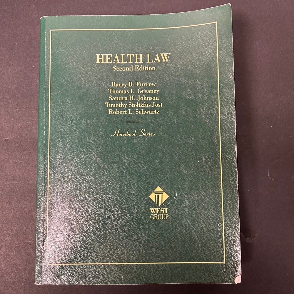 West Group Health Law‎ Textbook Hornbook Series 2nd Ed 2000